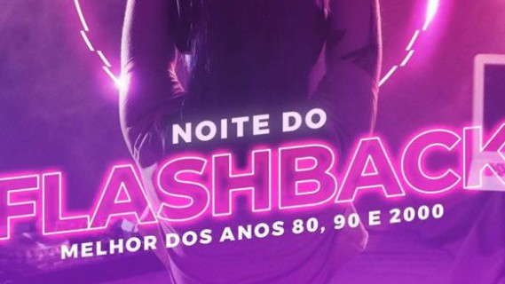 NOITE DO FLASH BACK